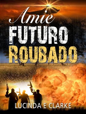 cover image of Amie, Futuro Roubado